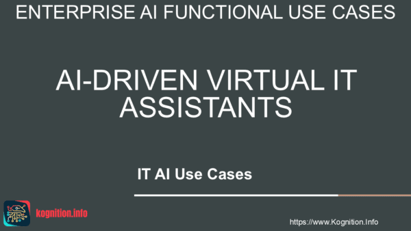 AI-Driven Virtual IT Assistants