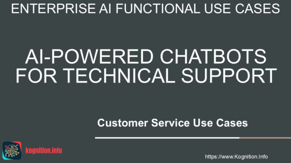 AI-Powered Chatbots for Technical Support