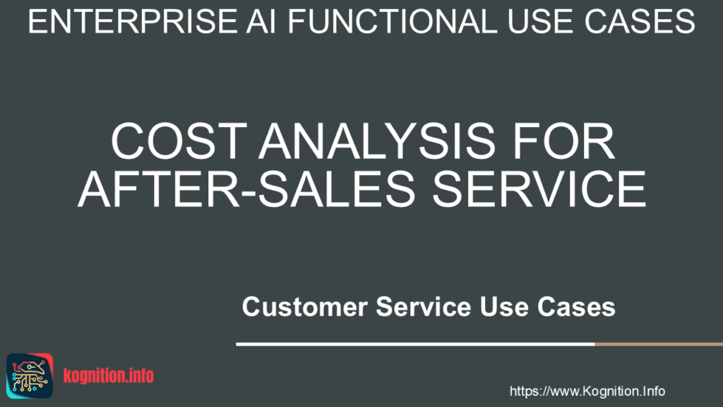 Cost Analysis for After-Sales Service