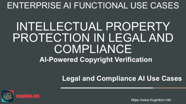 Intellectual Property Protection in Legal and Compliance - AI-Powered Copyright Verification