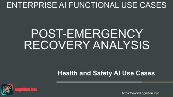 Post-Emergency Recovery Analysis