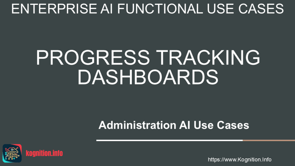 Progress Tracking Dashboards