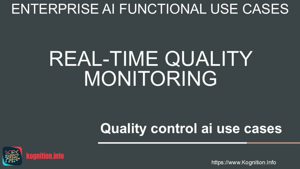 Real-Time Quality Monitoring