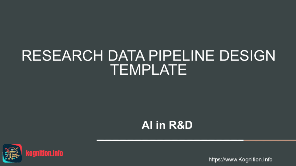 Research Data Pipeline Design Template