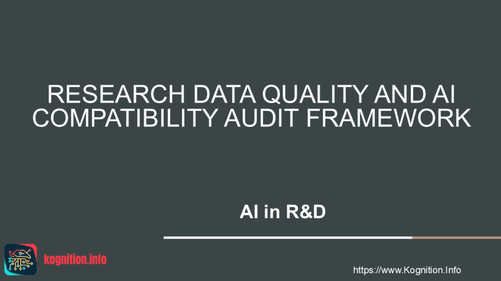 Research Data Quality and AI Compatibility Audit Framework