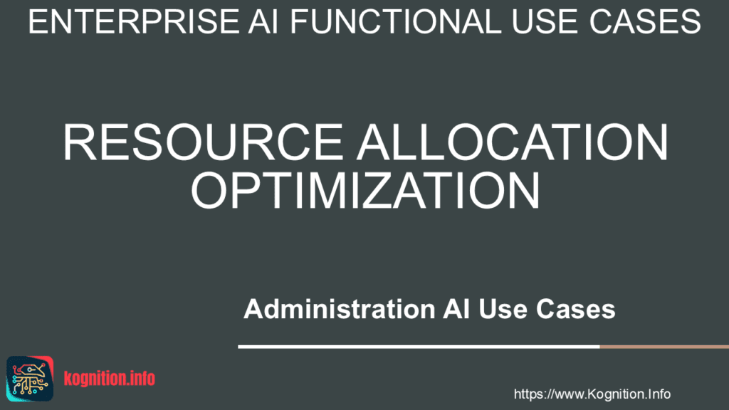 Resource Allocation Optimization