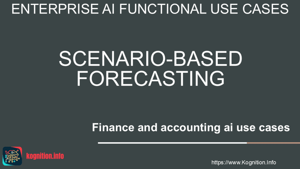 Scenario-Based Forecasting