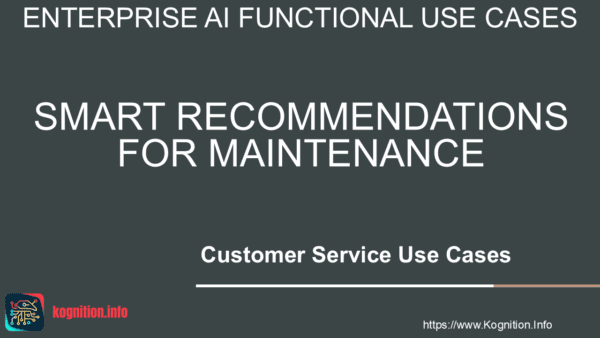 Smart Recommendations for Maintenance