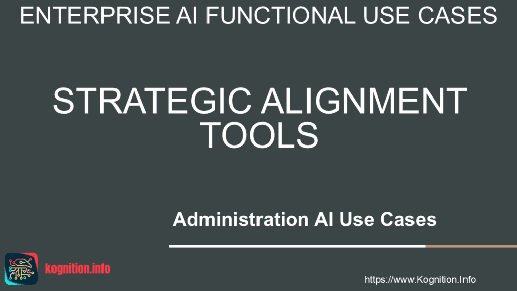 Strategic Alignment Tools