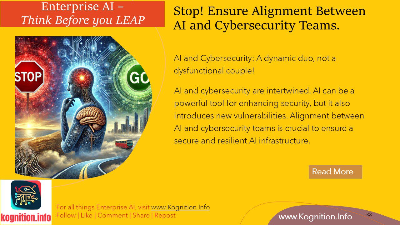 Stop! Ensure Alignment Between AI and Cybersecurity Teams.