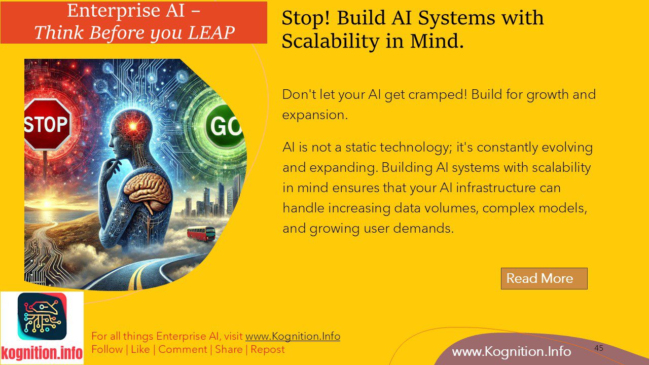 Stop! Build AI Systems with Scalability in Mind.