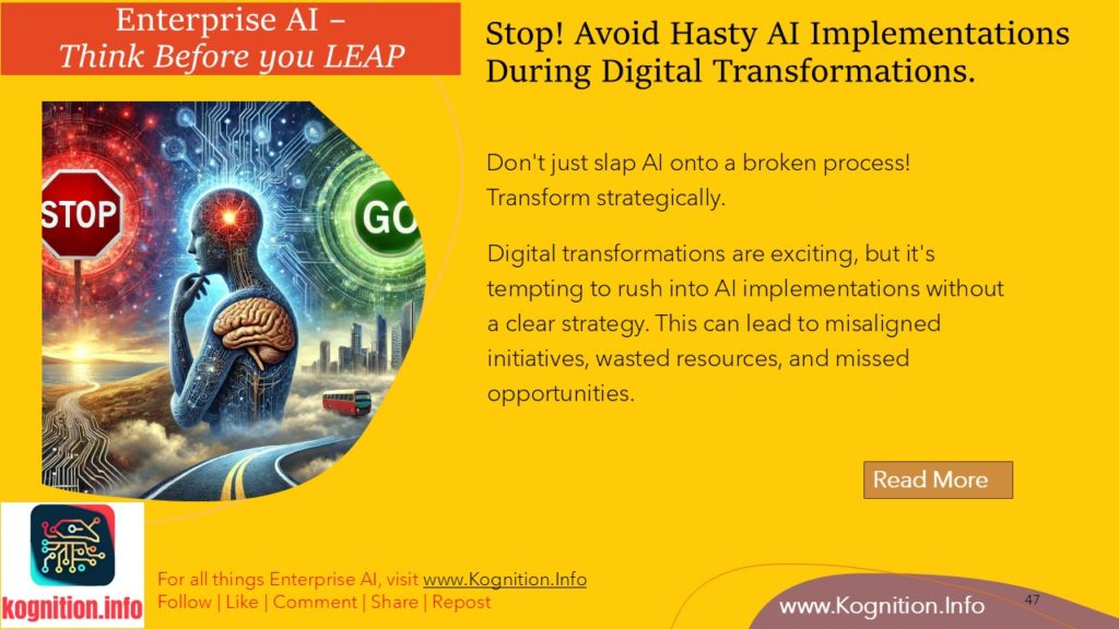 Stop! Avoid Hasty AI Implementations During Digital Transformations.