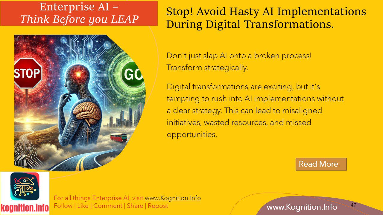 Stop! Avoid Hasty AI Implementations During Digital Transformations.