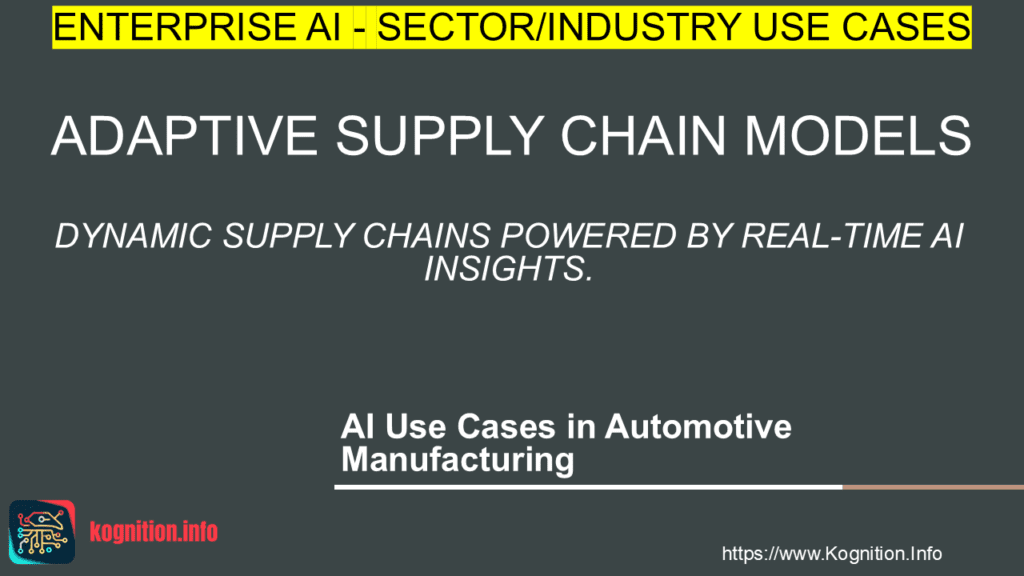 Adaptive Supply Chain Models