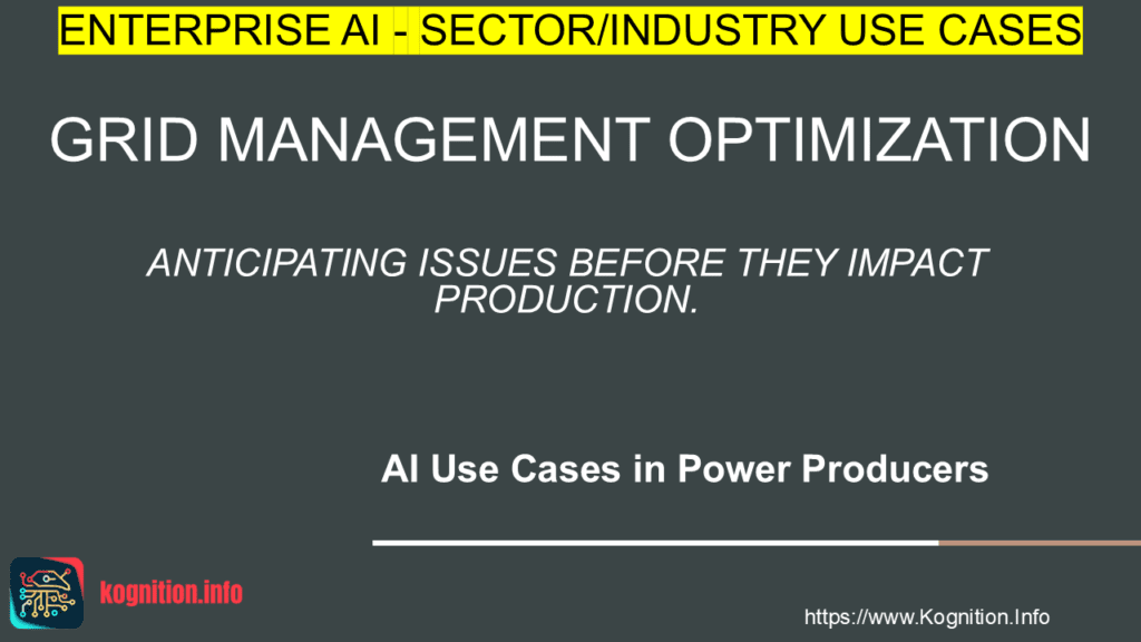 Grid Management Optimization