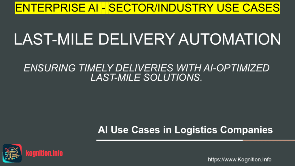 Last-Mile Delivery Automation