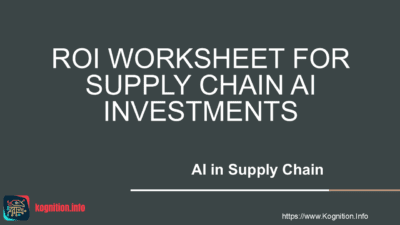 ROI Worksheet for Supply Chain AI Investments