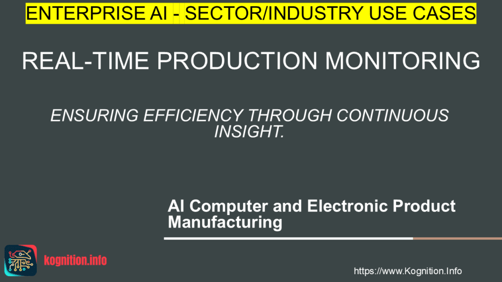 Real-Time Production Monitoring