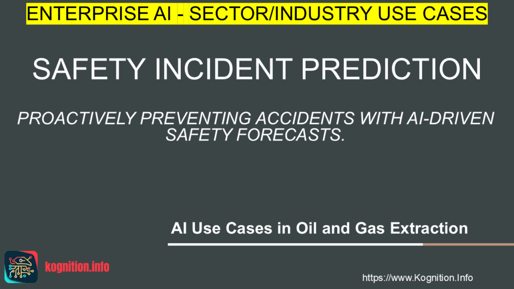 Safety Incident Prediction