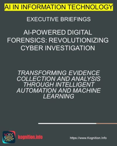 AI-Powered Digital Forensics