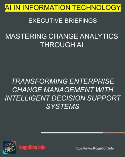 Mastering Change Analytics Through AI