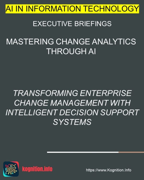 Mastering Change Analytics Through AI