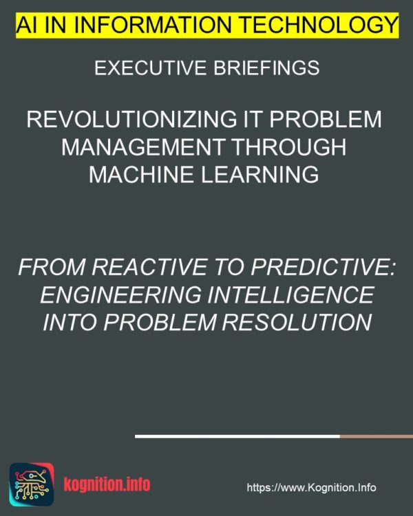 Revolutionizing IT Problem Management Through Machine Learning