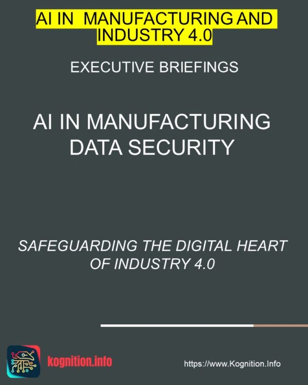 AI in Manufacturing Data Security