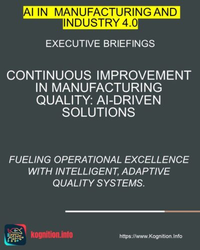 Continuous Improvement in Manufacturing Quality