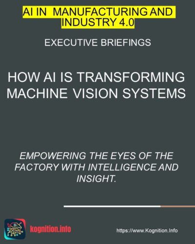 How AI is Transforming Machine Vision Systems