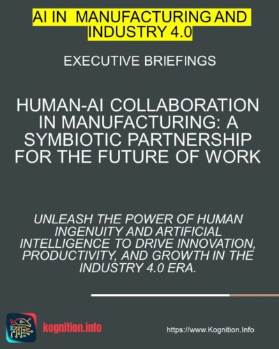 Human-AI Collaboration in Manufacturing