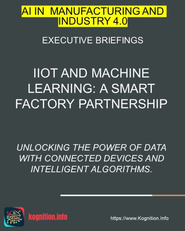IIoT and Machine Learning