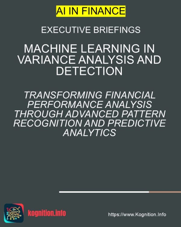 Machine Learning in Variance Analysis and Detection