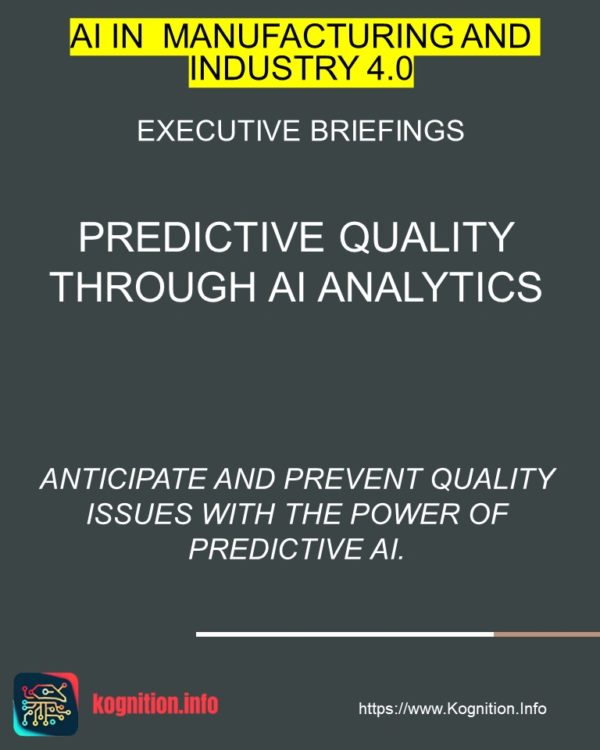 Predictive Quality Through AI Analytics
