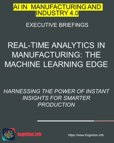 Real-Time Analytics in Manufacturing