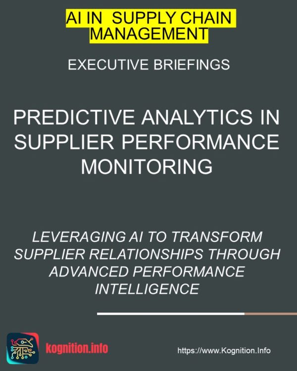 Predictive Analytics in Supplier Performance Monitoring