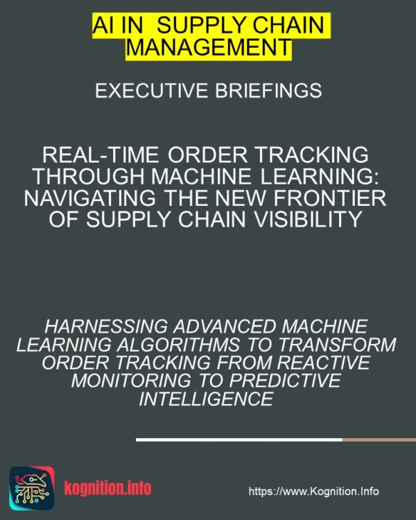 Real-Time Order Tracking Through Machine Learning
