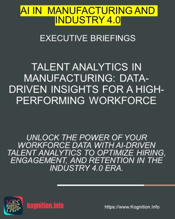 Talent Analytics in Manufacturing
