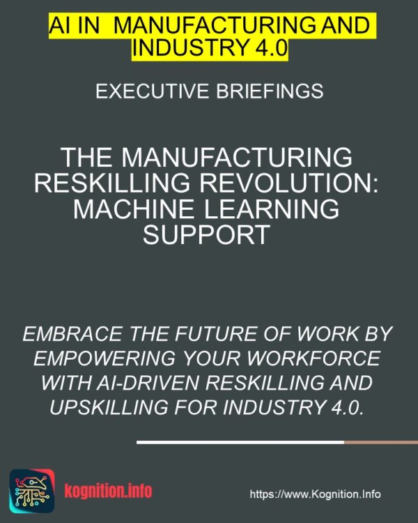 The Manufacturing Reskilling Revolution
