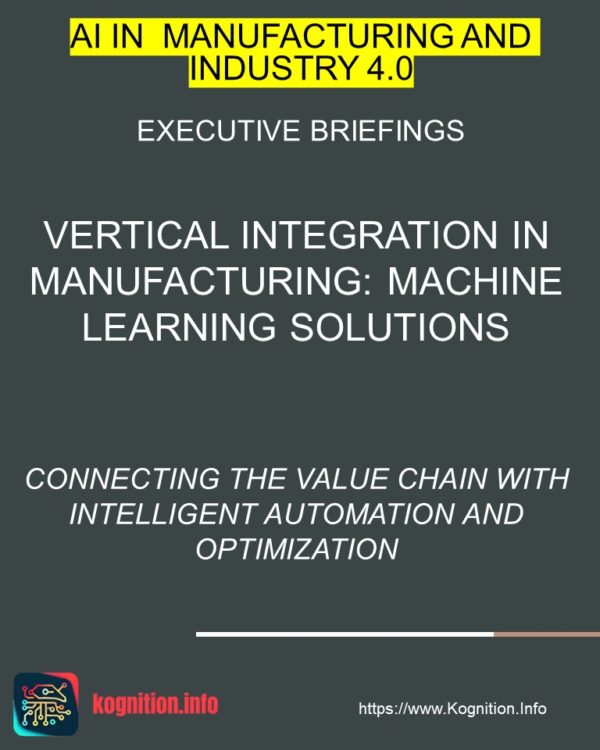 Vertical Integration in Manufacturing