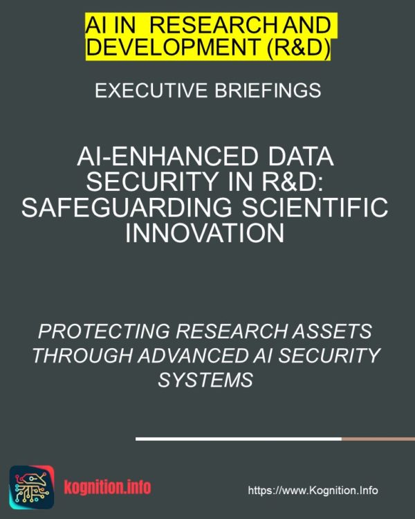 AI-Enhanced Data Security in R&D