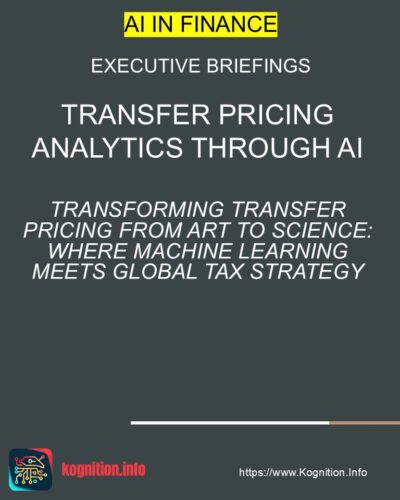 Transfer Pricing Analytics Through AI
