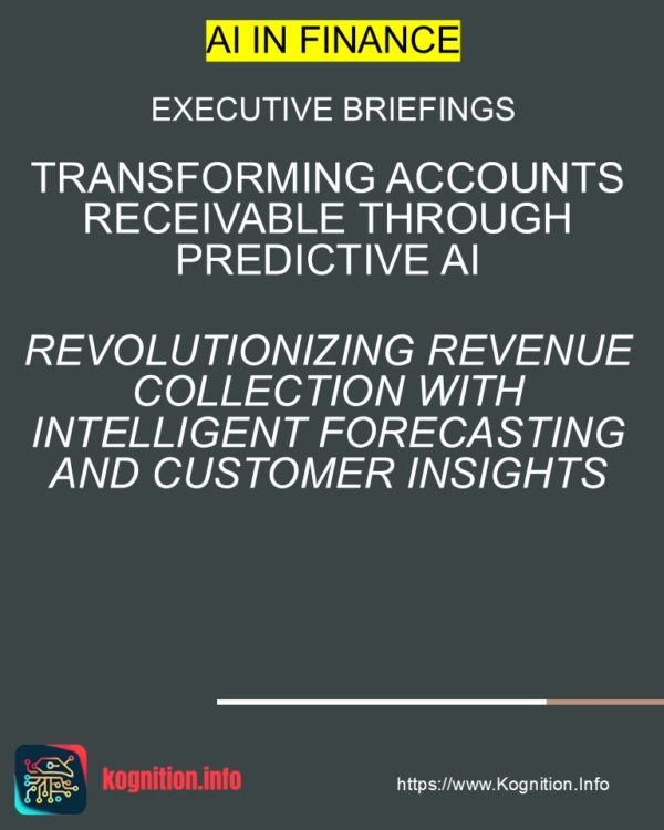 Transforming Accounts Receivable Through Predictive AI