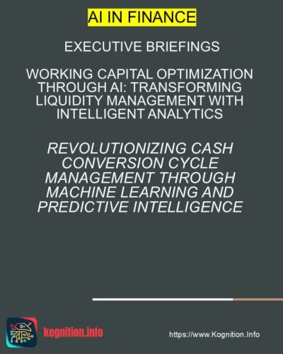 Working Capital Optimization Through AI