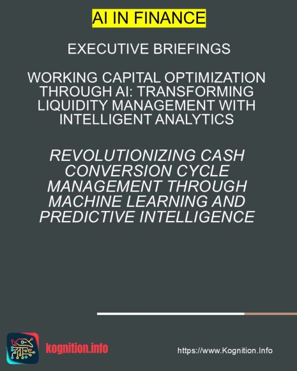 Working Capital Optimization Through AI