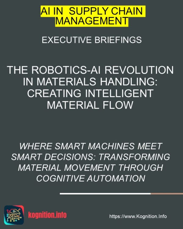 The Robotics-AI Revolution in Materials Handling