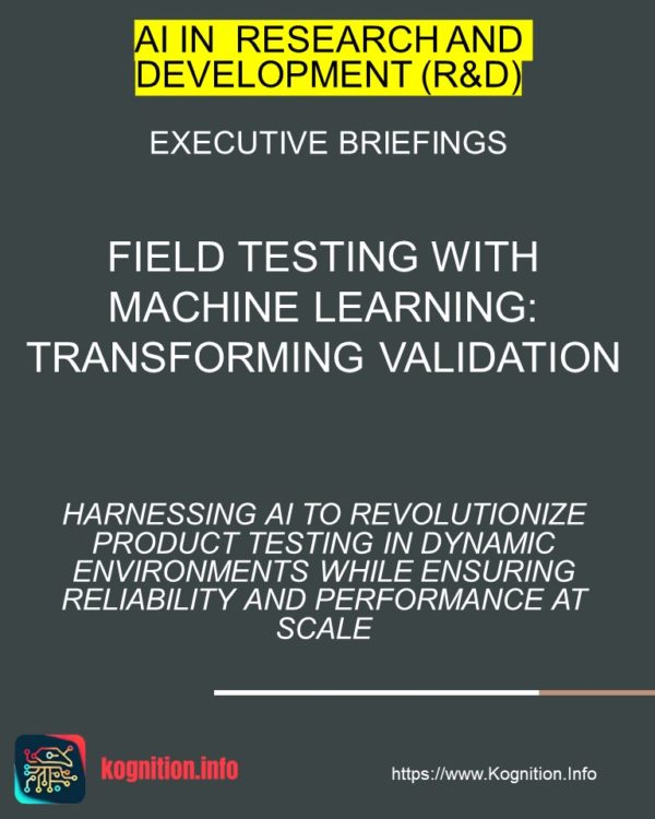 Field Testing with Machine Learning
