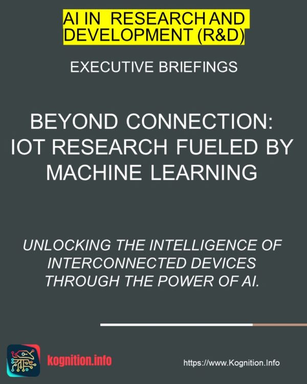 IoT Research Fueled by Machine Learning