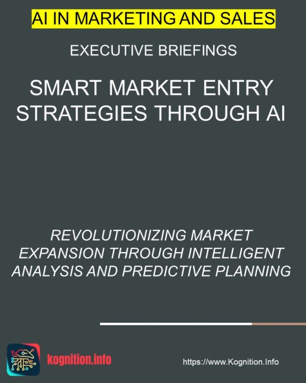 Smart Market Entry Strategies Through AI