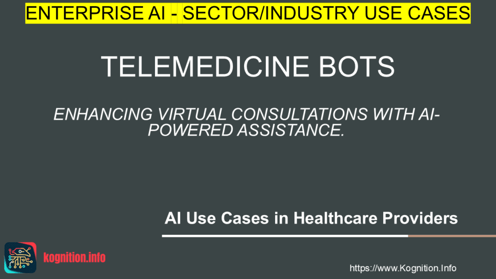Telemedicine Bots